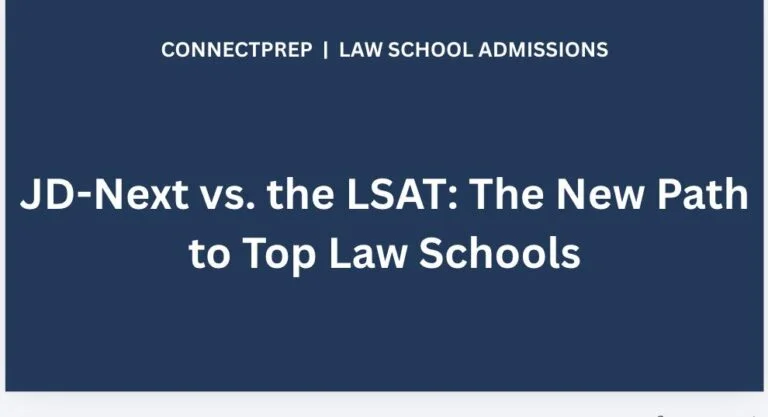 JD-Next vs. the LSAT: The New Path to Top Law Schools