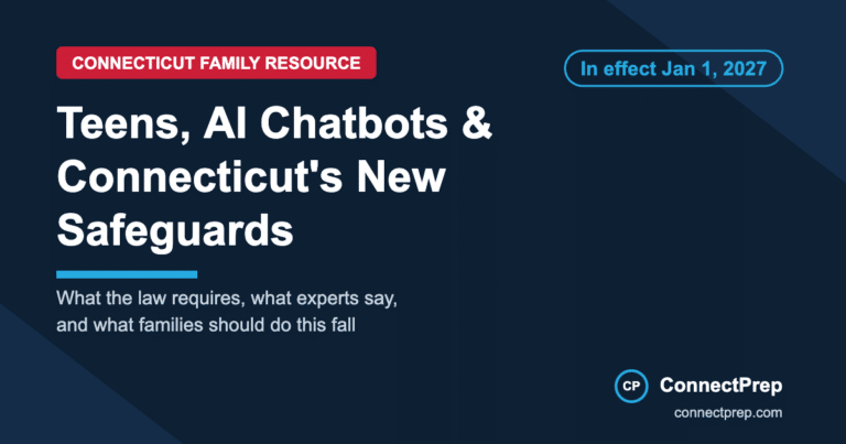 The Connecticut Family Guide to Teens, AI Chatbots & the New State Safeguards